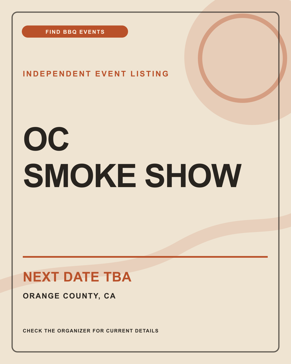 Find BBQ Events graphic for OC Smoke Show; next date not announced.